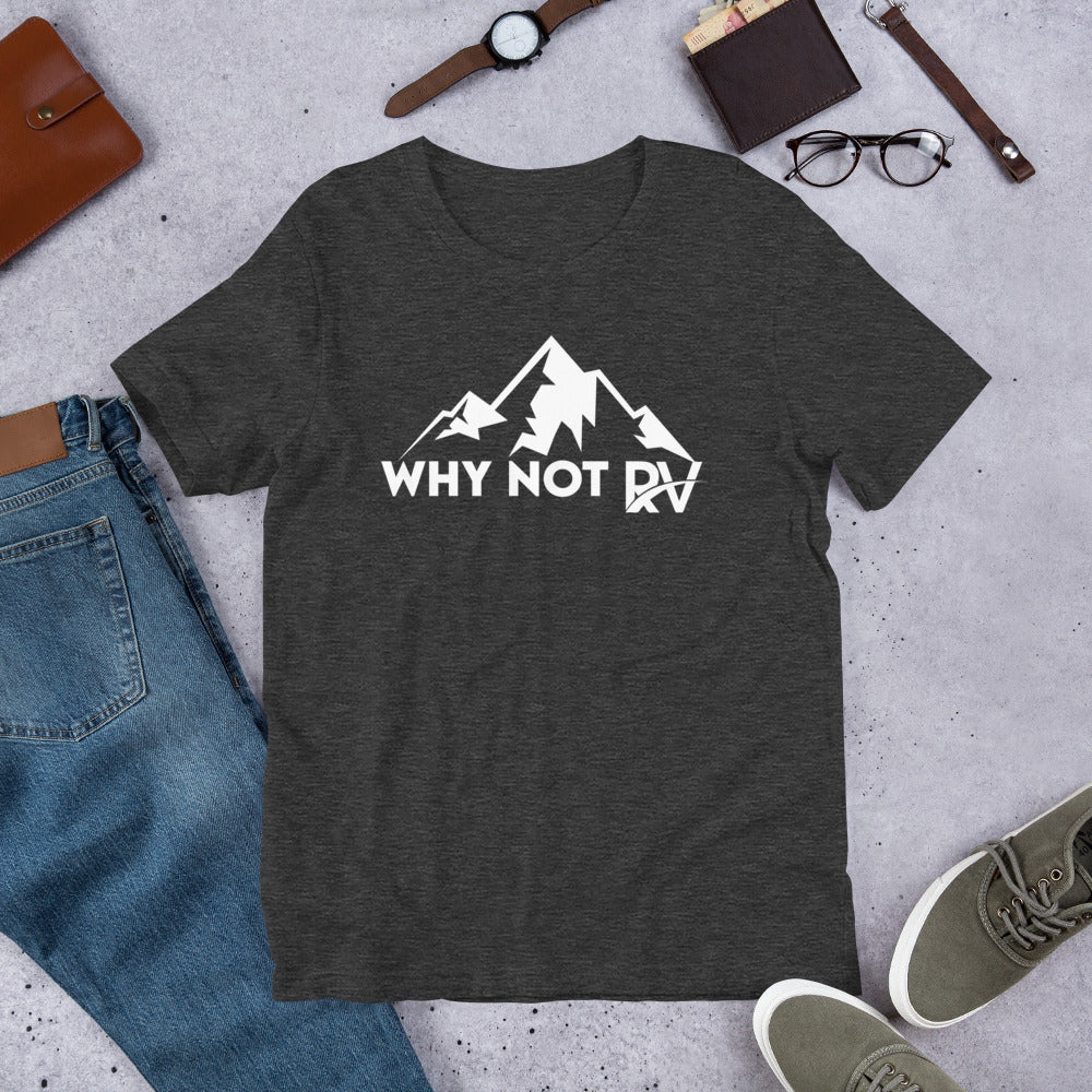 Why Not RV main logo Unisex t-shirt